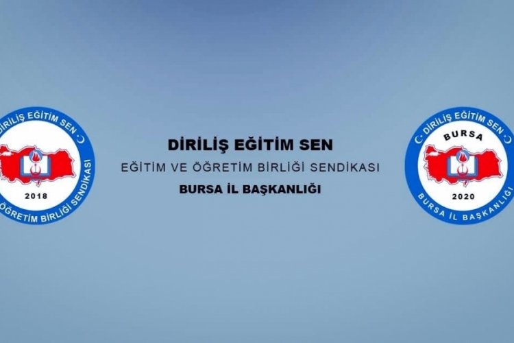 Diriliş Eğitim Sen Bursa: &Ouml;merlere sahip &ccedil;ıkalım!