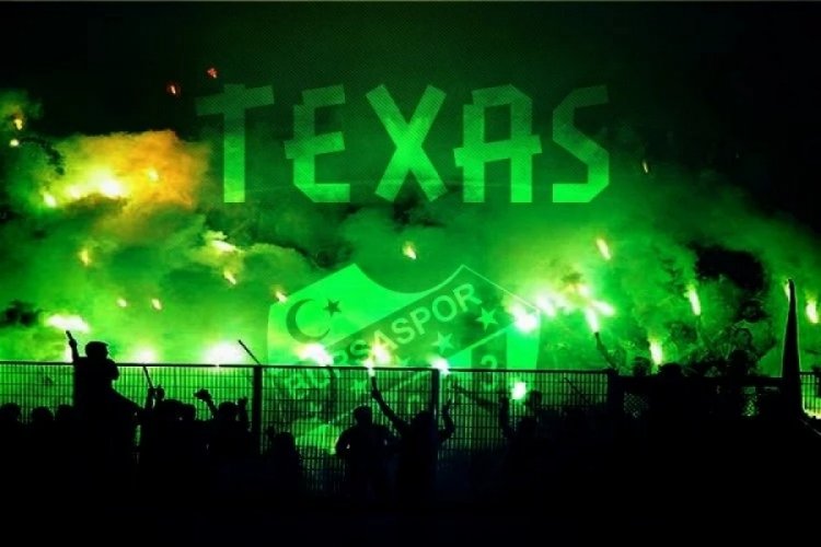 TEKSAS: Bursaspor T&uuml;rkiye'dir