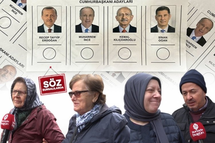 Bursalıların Cumhurbaşkanı adayı kim?