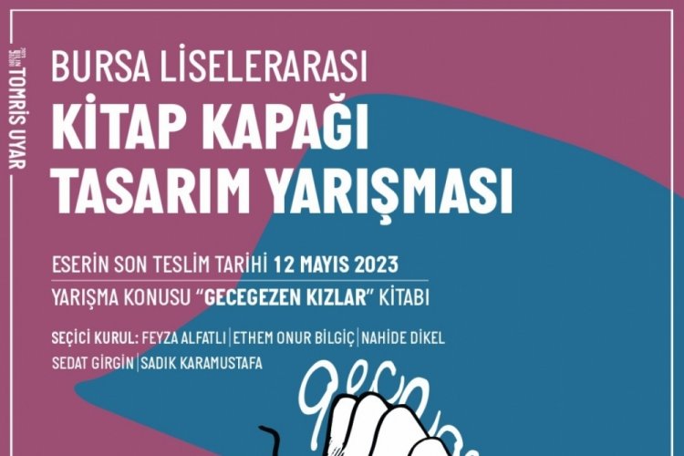 Bursa'da &ouml;ğrenciler Tomris Uyar'ın kitabına kapak tasarlayacak