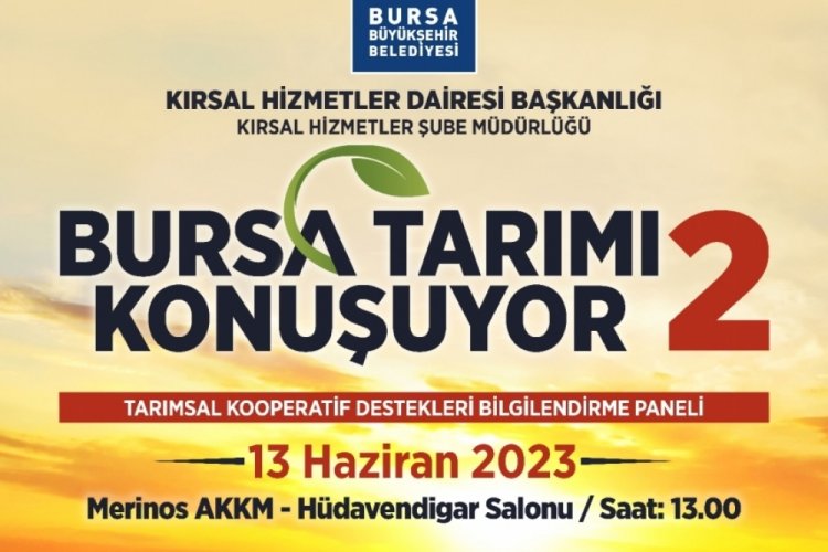 Bursa'da 'Bursa Tarımı Konuşuyor' programı