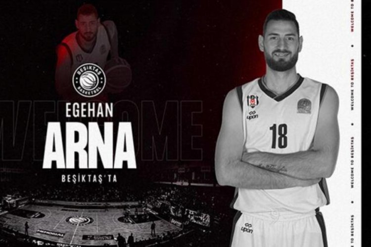Beşiktaş, Egehan Arna'yı transfer etti