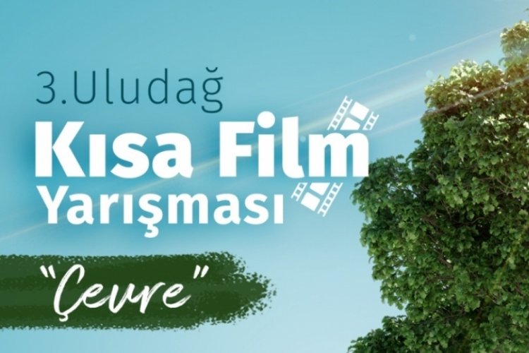 Bursa'da 3. Uludağ Kısa Film Yarışması'nın başvuruları başladı