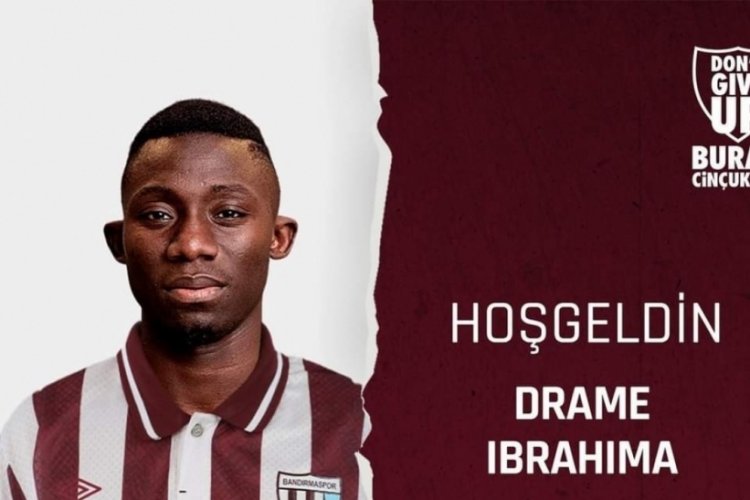 Bandırmaspor Drame İbrahima ile 3 yıl anlaştı