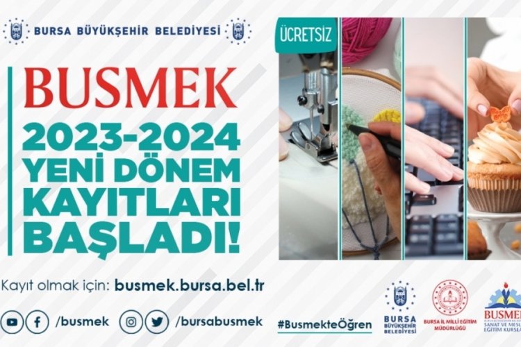 Bursa'da BUSMEK &ouml;n kayıtları başladı