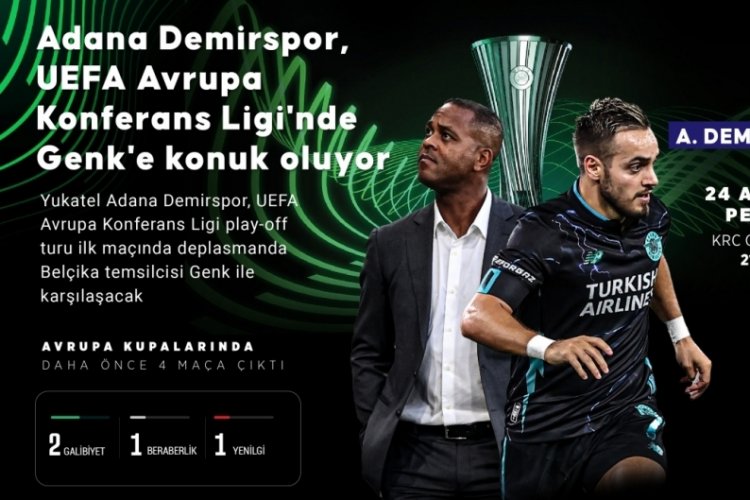 Adana Demirspor, UEFA Avrupa Konferans Ligi'nde Genk ile karşılaşacak