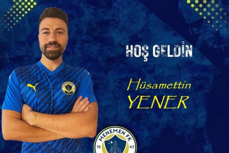 Menemen FK H&uuml;samettin Yener'le anlaştı