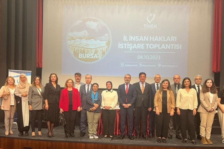 TİHEK &ouml;nc&uuml;l&uuml;ğ&uuml;nde Bursa'da İl İnsan Hakları İstişare Toplantısı ger&ccedil;ekleştirildi