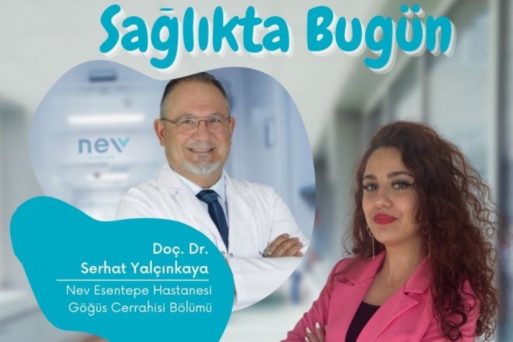 Sağlıkta Bugün'ün konuğu Doç. Dr. Serhat Yalçınkaya