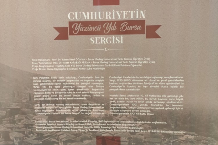 Bursa'da 'Cumhuriyetin Y&uuml;z&uuml;nc&uuml; Yılı Bursa Sergisi'
