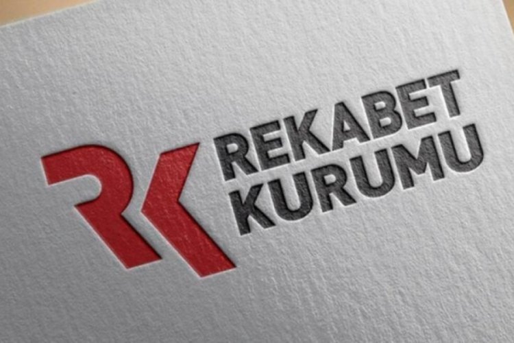 Rekabet Kurumu'ndan 3 şirkete soruşturma!