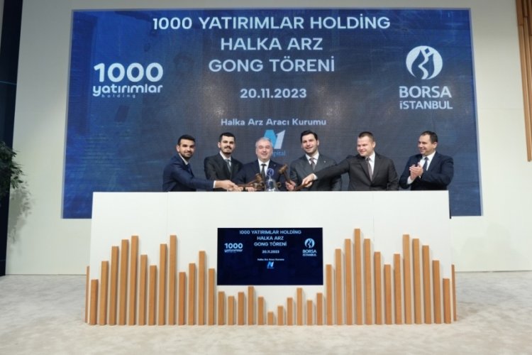 Borsa İstanbul'da gong, 1000 Yatırımlar Holding i&ccedil;in &ccedil;aldı