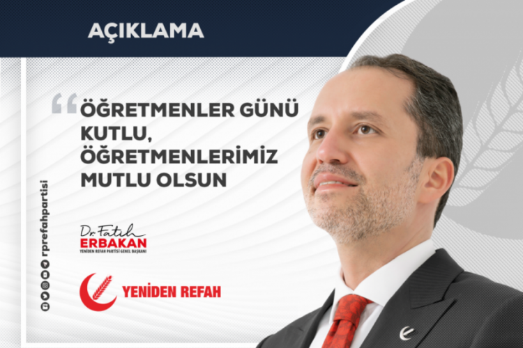 Yeniden Refah Partisi Bursa'dan &Ouml;ğretmenler G&uuml;n&uuml; mesajı