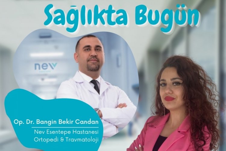 Sağlıkta Bugün'ün konuğu Op. Dr. Bangin Bekir Candan