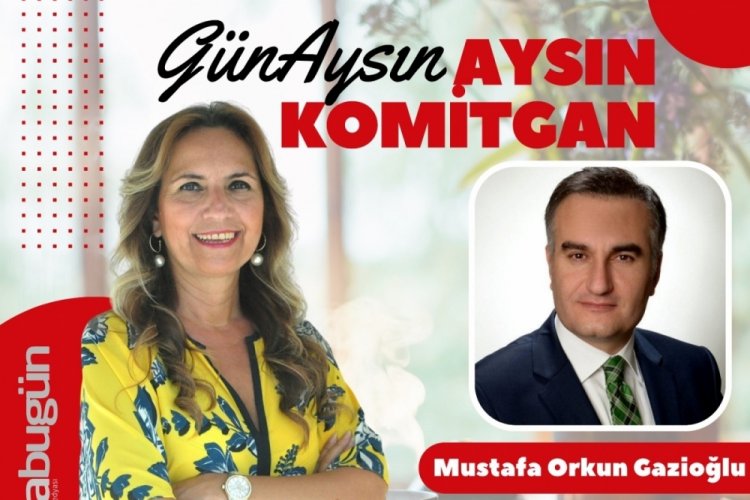 G&uuml;n'Aysın'ın konuğu Mustafa Orkun Gazioğlu