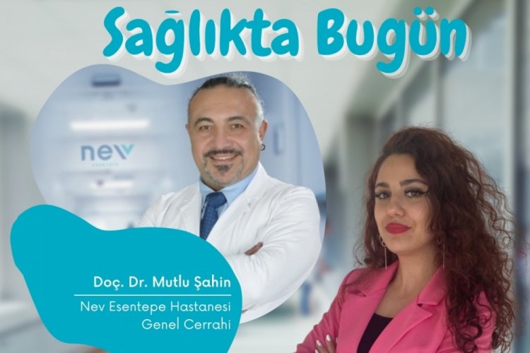 Sağlıkta Bugün'ün konuğu Doç. Dr. Mutlu Şahin