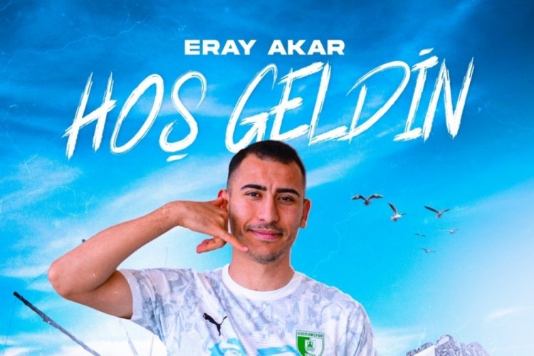 Bodrum FK, Eray Akar'ı a&ccedil;ıkladı