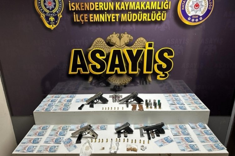 Hatay İskenderun'da uyuşturucu ve silah ticareti yapan şahıslara operasyon