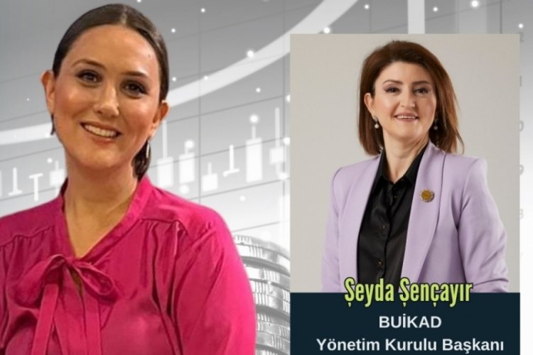 Sekt&ouml;rel Bakış'ın konuğu BUİKAD Y&ouml;netim Kurulu Başkanı Şeyda&nbsp;Şen&ccedil;ayır
