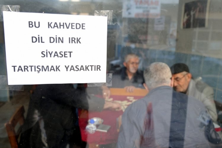 Adana'da bir kahvehanede 'siyaset' konuşmak yasak