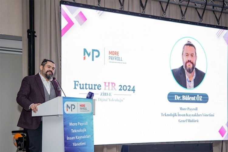 Bursa'da Future HR2024 İK Zirvesi: Dijital d&ouml;n&uuml;ş&uuml;m ele alındı