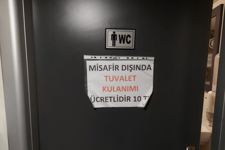 Bursa'daki bir işletmede para vermeyene tuvalet yok!