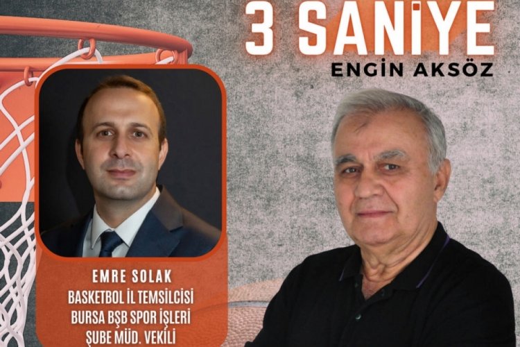 3 Saniye'nin konuğu Basketbol İl Temsilcisi Emre Solak