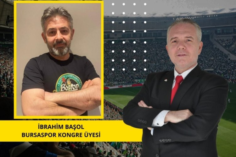 Bursa'da Sporun konuğu Bursaspor Kongre &Uuml;yesi İbrahim Başol