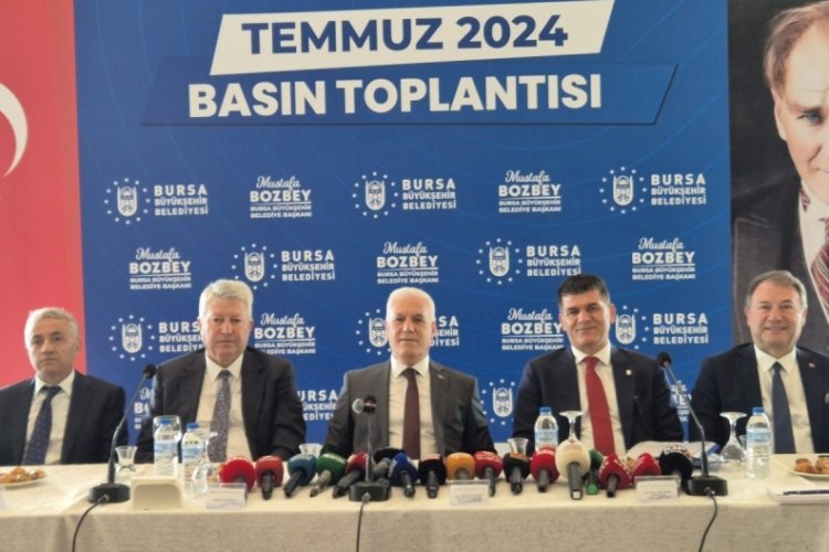 Bursa B&uuml;y&uuml;kşehir Belediye Başkan Bozbey'den Temmuz ayı toplantısında &ouml;nemli a&ccedil;ıklamalar&nbsp;