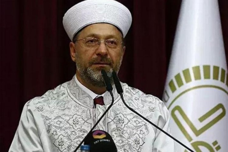 Diyanet İşleri Başkanı Erbaş: K&ouml;t&uuml;l&uuml;kler ortadan kalksın, derdimiz bu