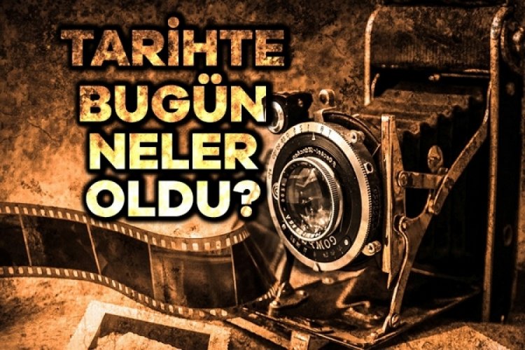 8 Ağustos'ta neler oldu? 8 Ağustos'ta hangi olaylar yaşandı? 8 Ağustos'ta tarihte neler oldu?