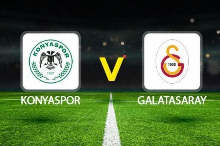 Konyaspor - Galatasaray ma&ccedil;ı bug&uuml;n m&uuml;? Konyaspor - Galatasaray ma&ccedil;ı saat ka&ccedil;ta? Konyaspor - Galatasaray ma&ccedil;ı hangi kanalda? S&uuml;per Lig Konyaspor Galatasaray muhtemel 11'ler...
