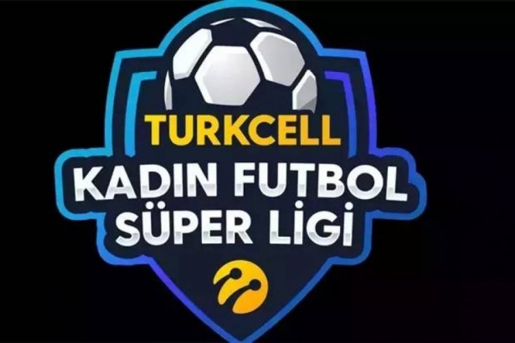 Kadın Futbol S&uuml;per Ligi'nde yeni sezon heyecanı