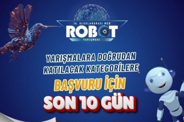 16. Uluslararası MEB Robot Yarışması için geri sayım başladı!