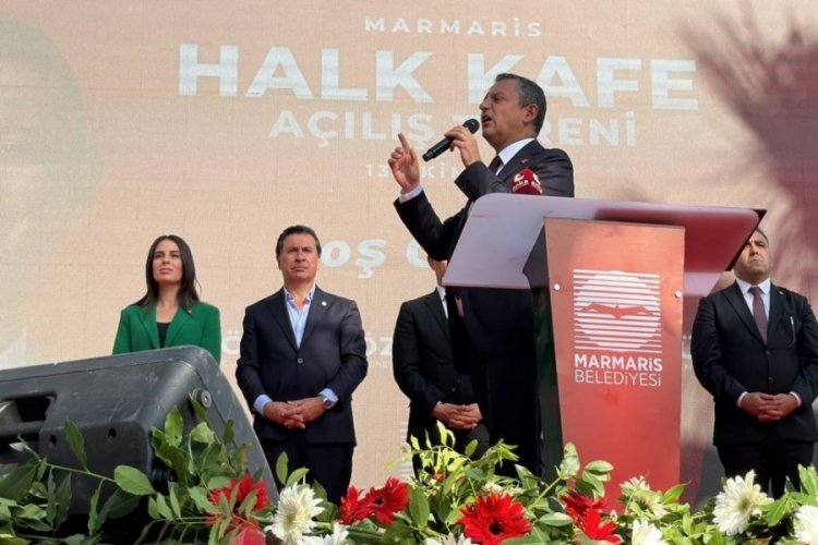 CHP Genel Başkanı Özel, Marmaris'te Halk Kafe'nin açılışını yaptı