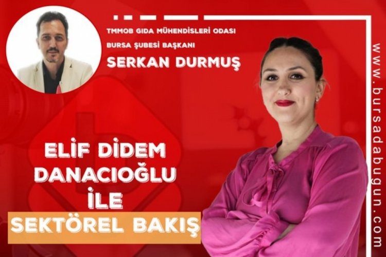 Sektörel Bakış'ın konuğu Serkan Durmuş