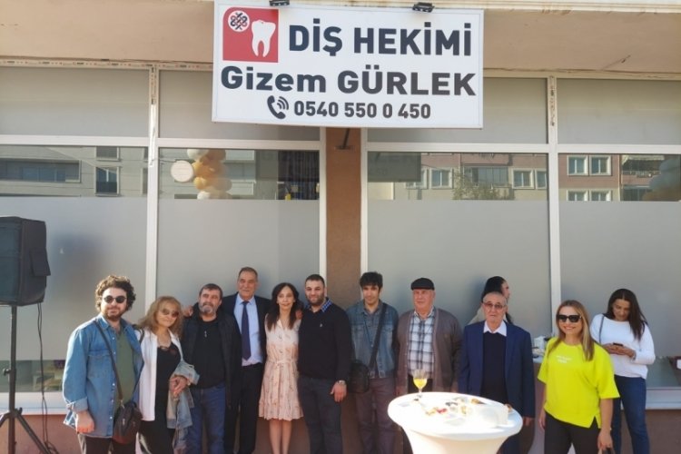 Bursa'da Diş Hekimi Gürlek'in muayenesine görkemli açılış! 