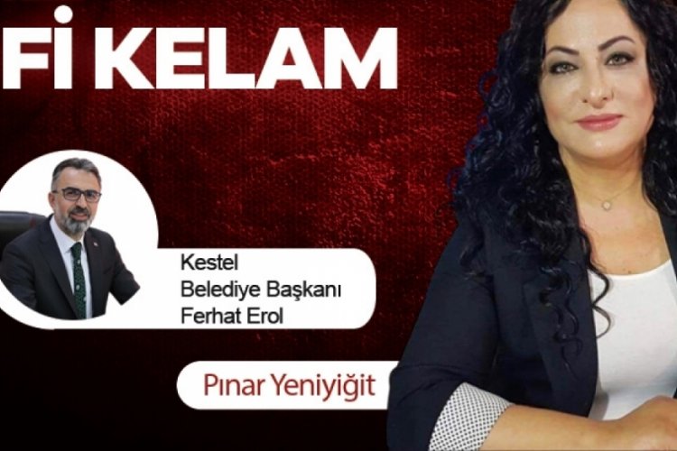 Fi Kelam'ın konuğu Kestel Belediye Başkanı Ferhat Erol
