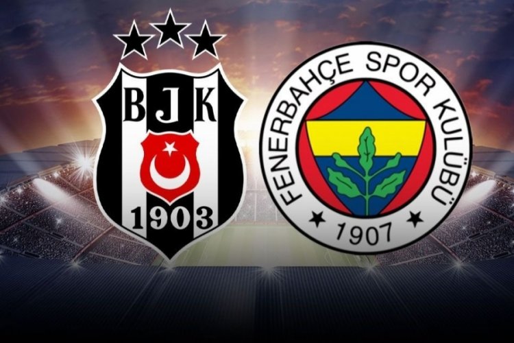 Beşiktaş ile Fenerbahçe şampiyonluk için karşılaşacak