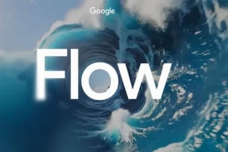Google, video oluşturmak için bir yapay zeka aracı tanıttı: Flow