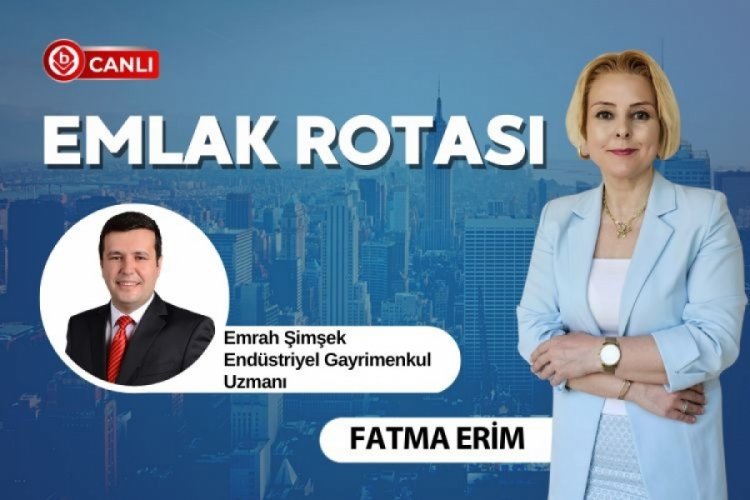 Emlak Rotası'nın konuğu Emrah Şimşek