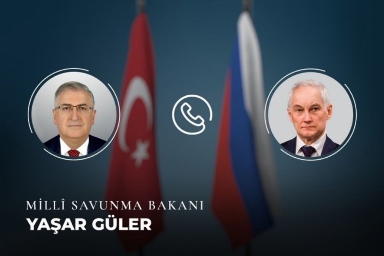 Bakan Güler, Rus mevkidaşı Belousov ile telefonda görüştü