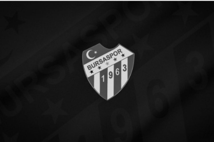 Bursaspor'dan taziye mesajı