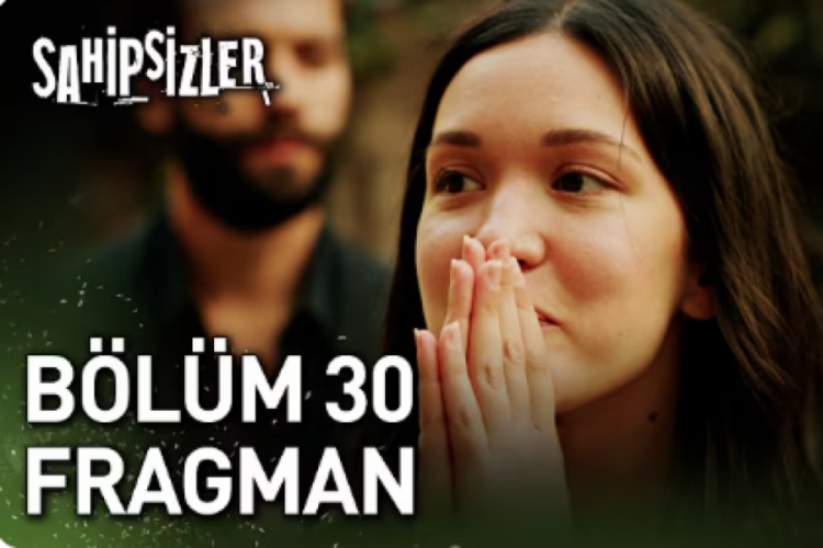 Sahipsizler 30. bölüm fragmanı: "Seni gebertmek için ayaklanacağım!"