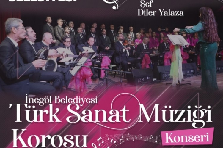 İneg&ouml;l'de T&uuml;rk Sanat M&uuml;ziği Korosu m&uuml;zikseverlerle buluşuyor