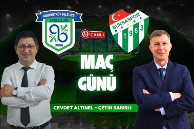 Arnavutköy Belediyespor - Bursaspor Maç Sonu