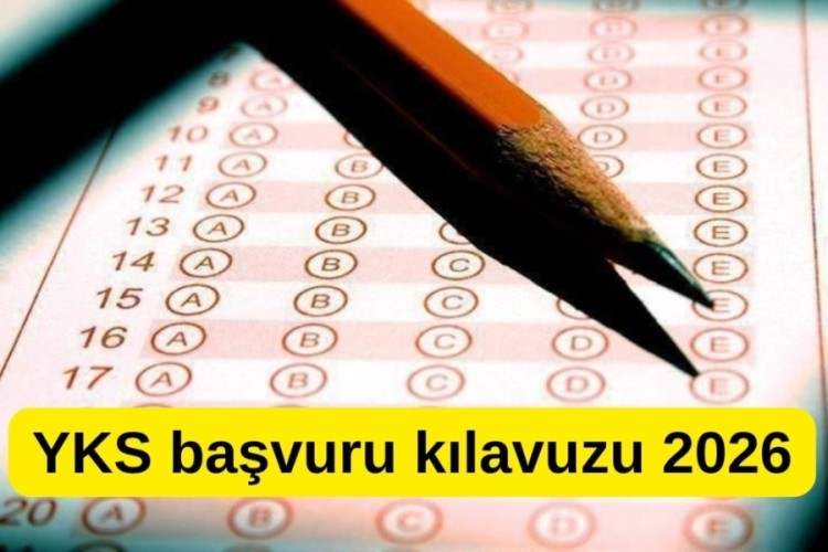 YKS başvuru kılavuzu 2026: YKS başvuruları ne zaman, sa...