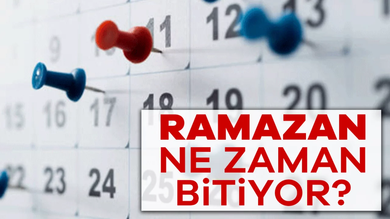 2026 Ramazan Ne Zaman Bitiyor, Son Gün Ne Zaman? Son Oruç Hangi Gün Tutulacak? İşte Orucun Son Günü ve Bayram Tarihi!