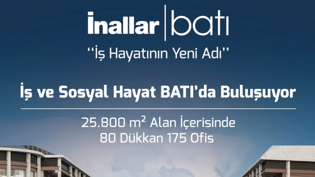 İş hayatının yeni adı: İnallar Batı