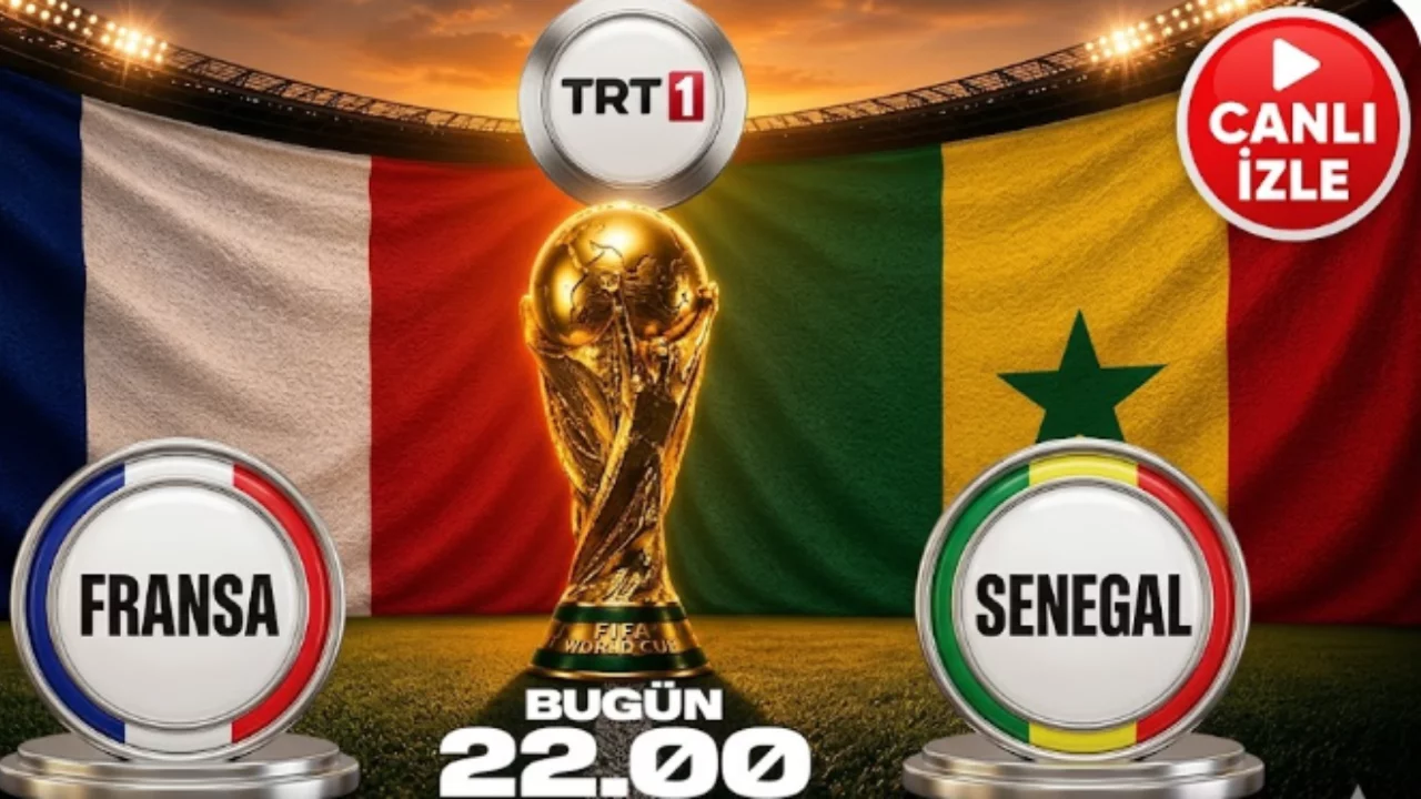Fransa - Senegal Maçı CANLI İZLE! 